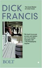 book cover of Bolt by Dick Francis