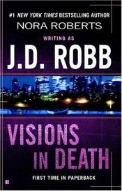 book cover of Visions in Death by Nora Roberts