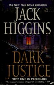book cover of Dark justice by Jack Higgins