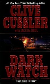 book cover of Dark Watch: A Novel Of The Oregon Files by クライブ・カッスラー