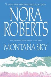 book cover of Montana Sky by ノーラ・ロバーツ