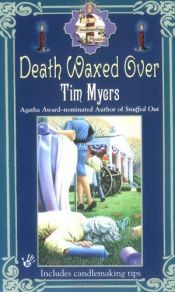 book cover of Death Waxed Over (Prime Crime Mysteries #3) by Tim Myers
