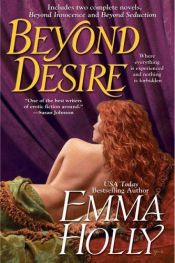 book cover of Beyond desire by Emma Holly