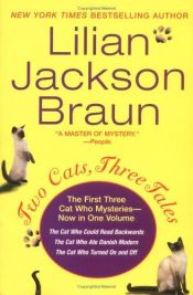 book cover of Two Cats, Three Tales by Lilian Jackson Braun