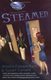 book cover of Steamed (Gourmet Girl Mysteries) Book 1 by Susan Conant