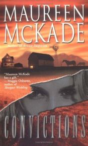 book cover of Convictions by Maureen McKade