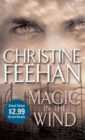 book cover of Magic in the Wind by Christine Feehan