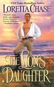 book cover of The Lion's Daughter (Scoundrels, 1) by Loretta Chase