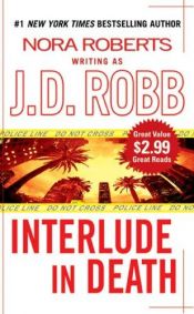 book cover of Interlude In Death by Nora Roberts