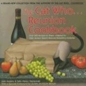 book cover of The Cat Who...Reunion Cookbook (Cat Who Cookbook) by Julie Murphy