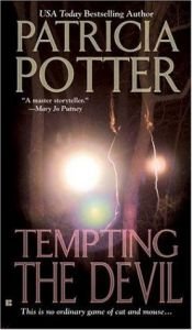book cover of Tempting The Devil by Patricia Ann Potter