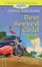 Best Served Cold (A Trailer Park Mystery)