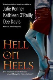 book cover of Hell On Heels by Julie Kenner