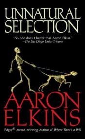 book cover of Unnatural Selection by Aaron Elkins
