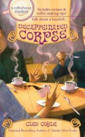 book cover of Decaffeinated Corpse (Coffeehouse Mysteries) by Alice Alfonsi