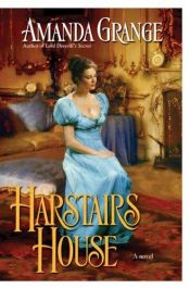 book cover of Harstairs house by Amanda Grange