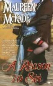 book cover of A Reason to Sin by Maureen McKade