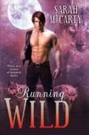 book cover of Running Wild (Dark Haven) by Sarah McCarty
