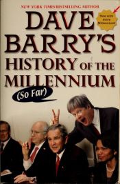 book cover of Dave Barry's History of the Millennium (So Far) by Дэйв Барри