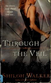 book cover of Through the Veil by Shiloh Walker