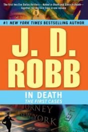 book cover of In death : the first cases by Nora Roberts