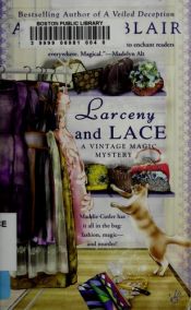 book cover of Larceny and Lace (Berkley Prime Crime Mysteries) by Annette Blair