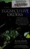 Eggsecutive Orders (A White House Chef Mystery) #2