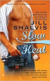 book cover of Slow heat by Jill Shalvis