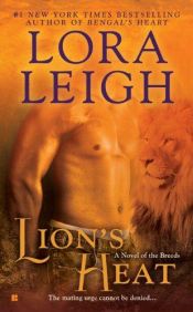 book cover of Lion's Heat (Breeds #21) by Lora Leigh