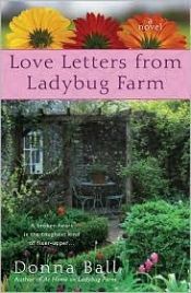 book cover of Love Letters from Ladybug Farm #3 by Donna Boyd
