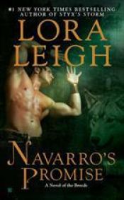 book cover of Navarro's Promise (Breeds) by Lora Leigh