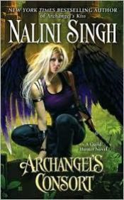 book cover of Archangel's Consort (Guild Hunter, 3) by Nalini Singh