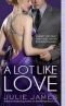 A Lot Like Love (Berkley Sensation - book 4)