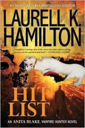 book cover of Hit List by Laurell K. Hamilton