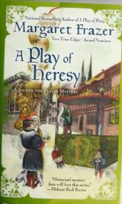 book cover of A Play of Heresy by Margaret Frazer