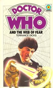 book cover of Doctor Who and the Web of Fear by Terrance Dicks