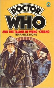 book cover of Doctor Who and the Talons of Weng-Chiang by Terrance Dicks
