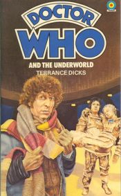 book cover of Doctor Who and the Underworld by Terrance Dicks