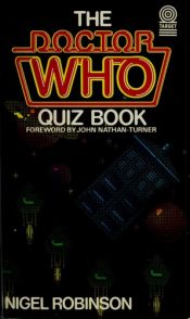 book cover of Doctor Who Quiz Book (A target book) by Nigel Robinson