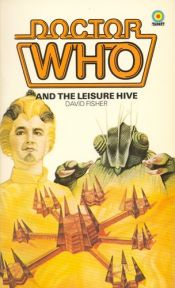 book cover of Doctor Who (04.1.109) The Leisure Hive by David Fisher