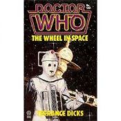 book cover of The Wheel in Space by Terrance Dicks