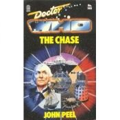 book cover of Doctor Who : the chase by John Peel