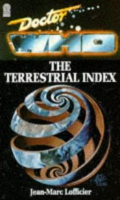 book cover of Doctor Who The Terrestrial Index by Jean-Marc Lofficier