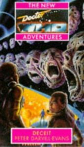 book cover of Doctor Who - the new adventures - deceit by Peter Darvill-Evans