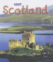 book cover of Scotland (Visit....S.) by Anita Ganeri