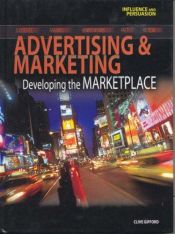 book cover of Advertising & marketing : developing the marketplace by Clive Gifford