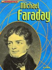 book cover of Michael Faraday (Groundbreakers) by Ann Fullick