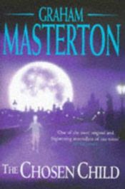book cover of The chosen child by Graham Masterton