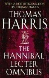 book cover of Hannibal Lecter Omnibus by Thomas Harris