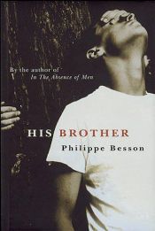 book cover of His brother by Philippe Besson